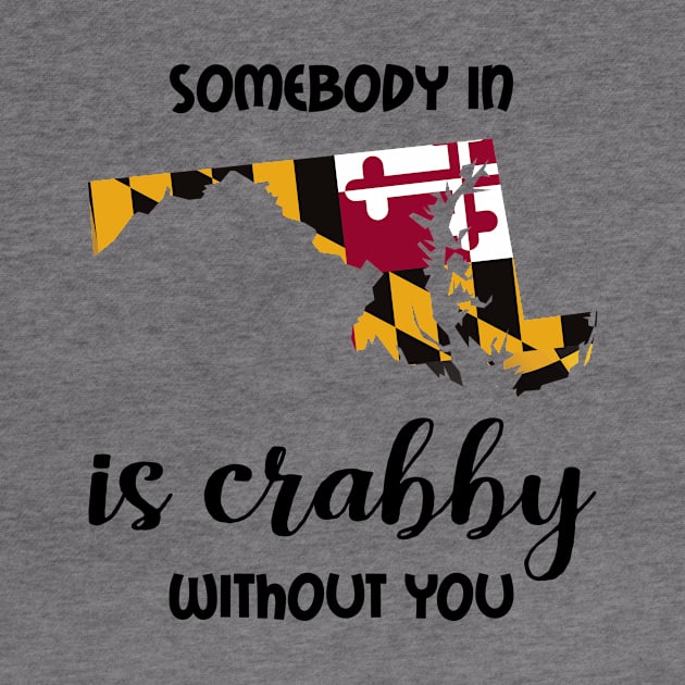 Somebody in Maryland is Crabby by InspiredQuotes